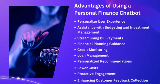 Advantages of Using a Personal Finance Chatbot